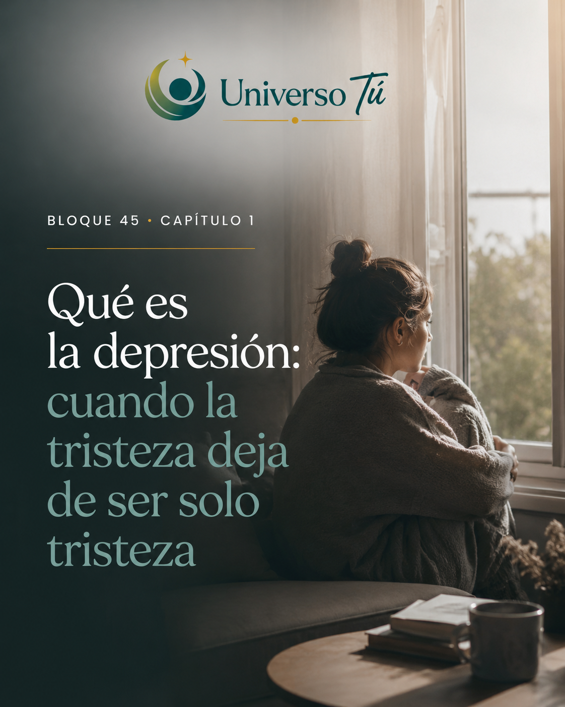Portada del capítulo «Qué es la depresión» de Universo Tú