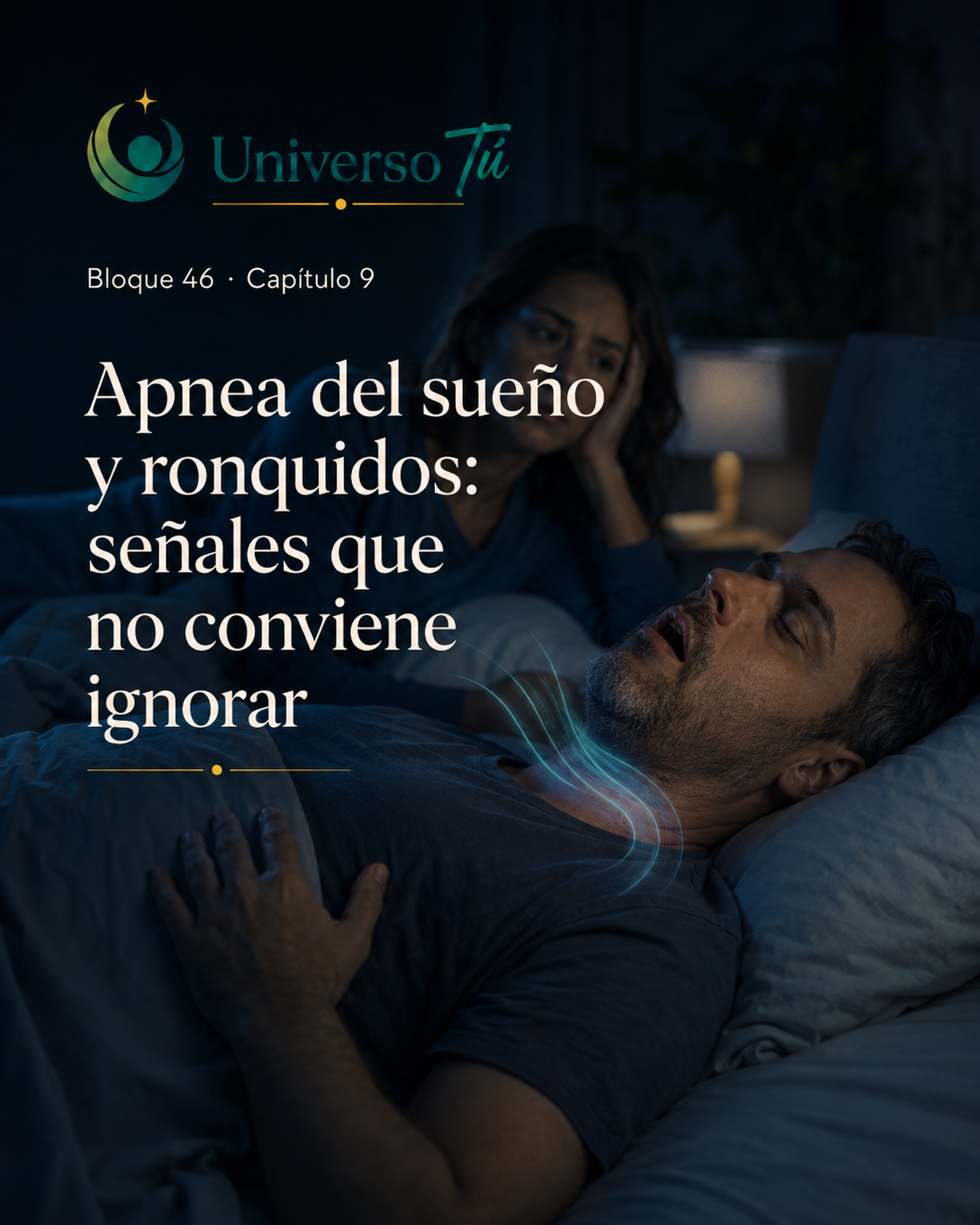 Portada del capítulo Apnea del sueño y ronquidos: señales que no conviene ignorar
