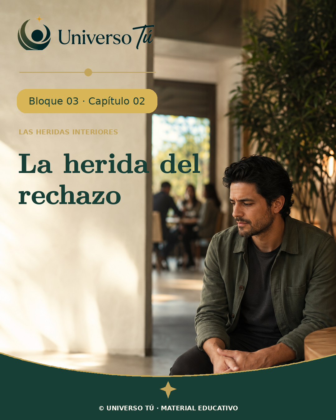 Ilustración del capítulo «La herida del rechazo» de Universo Tú