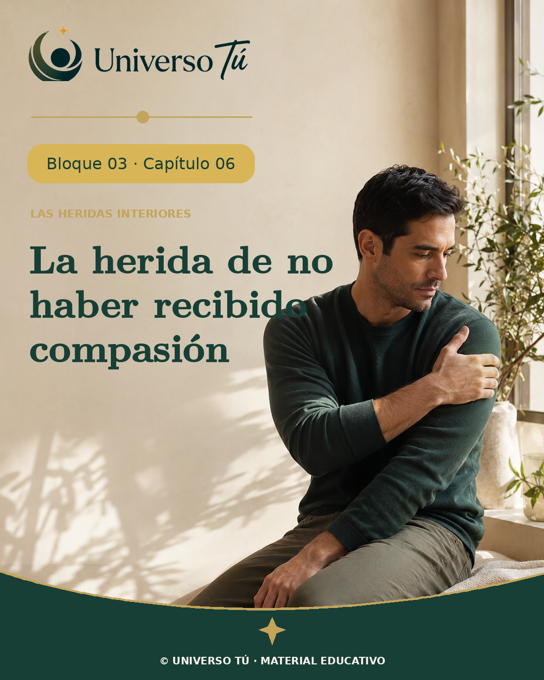 Ilustración del capítulo «La herida de no haber recibido compasión» de Universo Tú