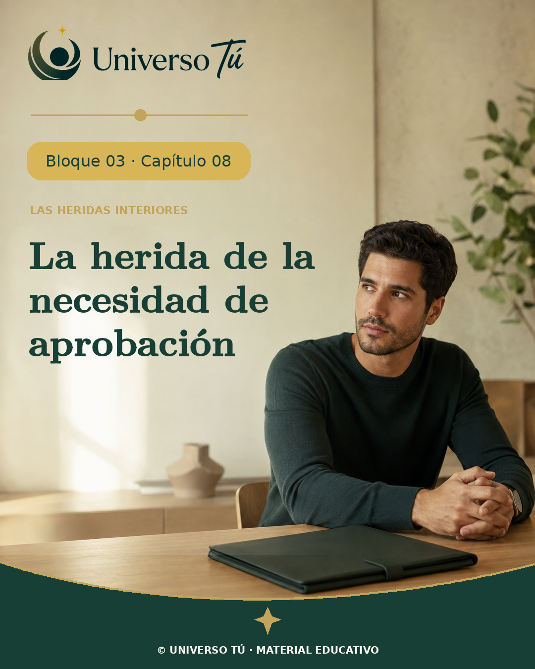 Ilustración del capítulo «La herida de la necesidad de aprobación» de Universo Tú
