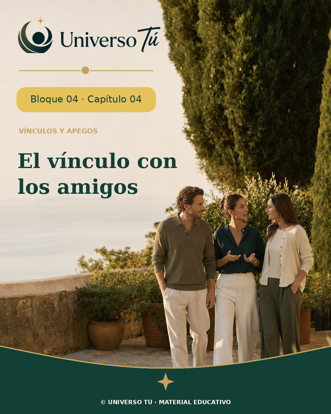 Portada de El vínculo con los amigos: tres amistades comparten una conversación al aire libre.