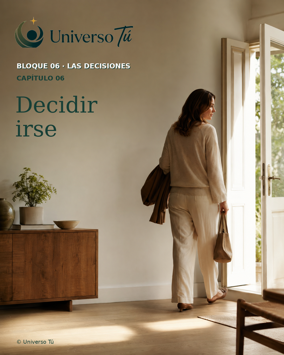 Portada del capítulo 6: Decidir irse · Universo Tú
