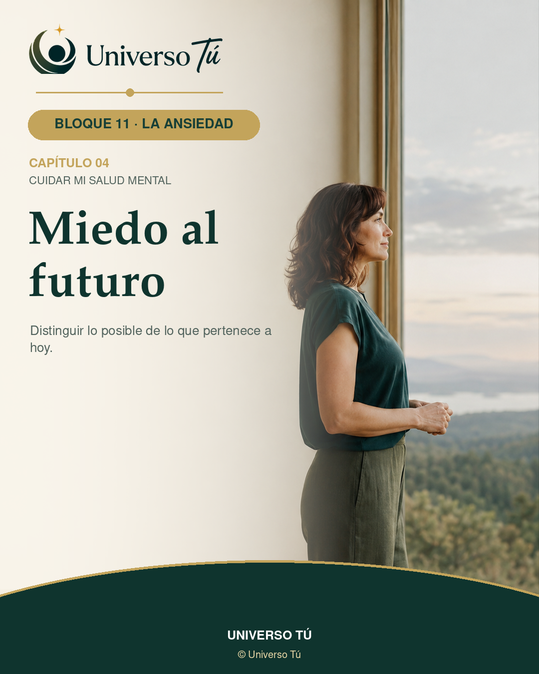 Portada del capítulo 4 · Miedo al futuro · Bloque 11 La ansiedad de Universo Tú