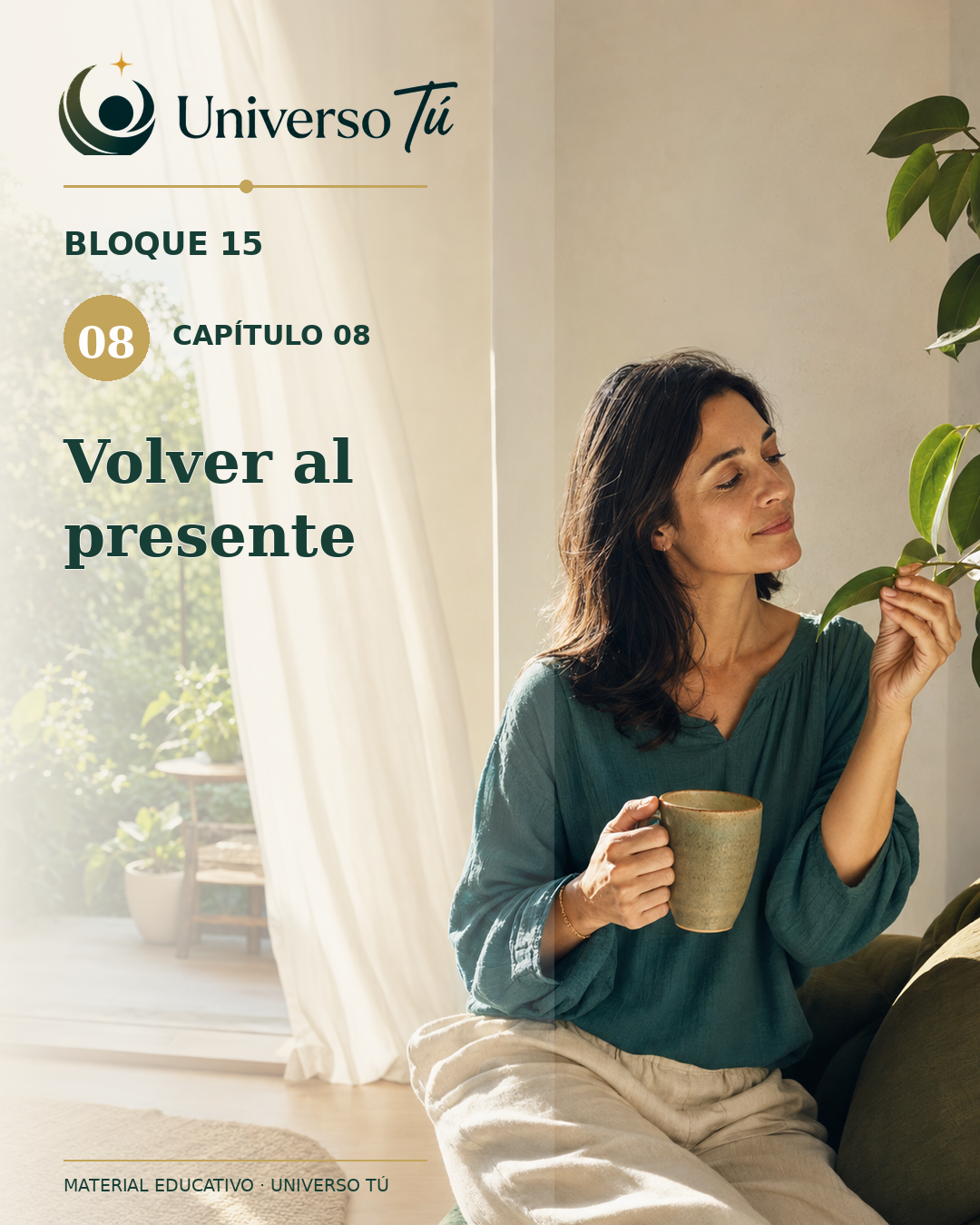 Portada de Universo Tú — Bloque 15, capítulo 08: Volver al presente