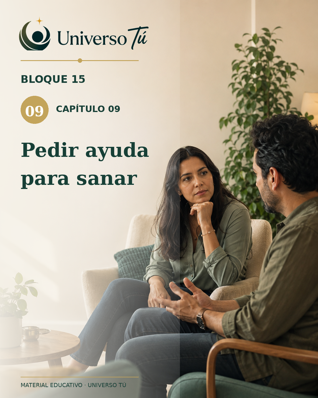 Portada de Universo Tú — Bloque 15, capítulo 09: Pedir ayuda para sanar