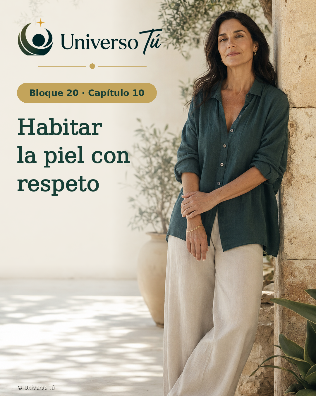 Portada del Bloque 20, Capítulo 10: Habitar la piel con respeto — Universo Tú