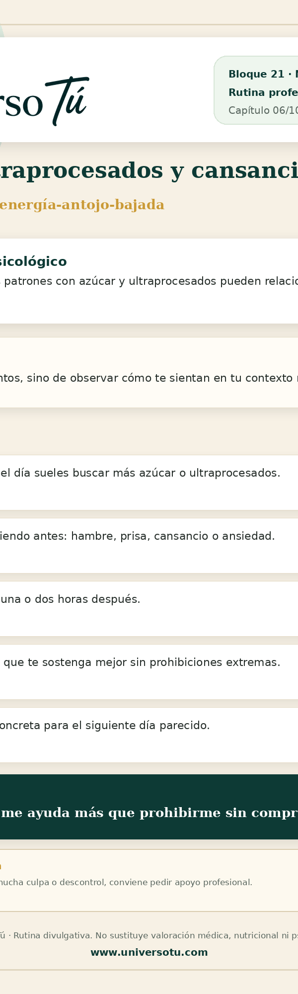 Rutina: Azúcar, ultraprocesados y cansancio